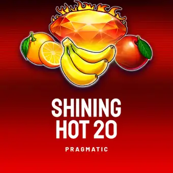 Shining Hot 20