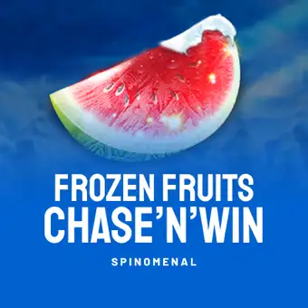 Frozen Fruits - Chase'N’Win