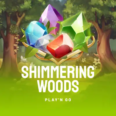 Shimmering Woods