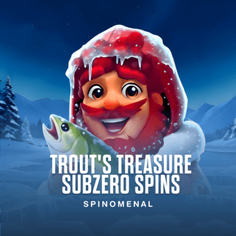 Trout's Treasure - Subzero Spins
