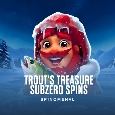 Trout's Treasure - Subzero Spins