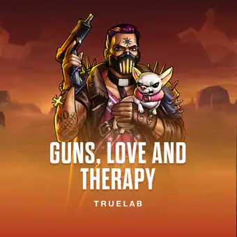 Guns, Love and Therapy