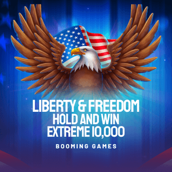 Liberty and Freedom Hold and Win Extreme 10,000