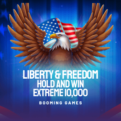Liberty and Freedom Hold and Win Extreme 10,000