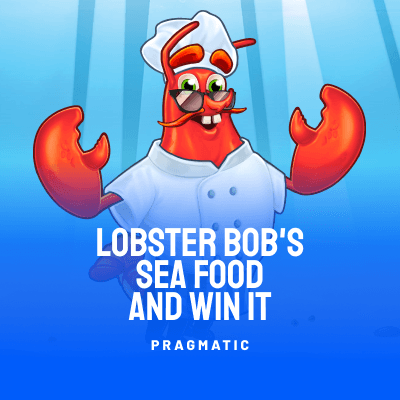 Lobster Bob’s Sea Food and Win It
