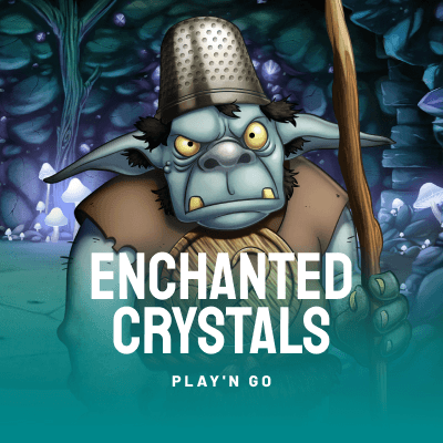 Enchanted Crystals