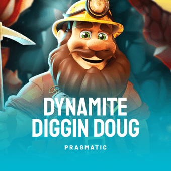 Dynamite Diggin Doug