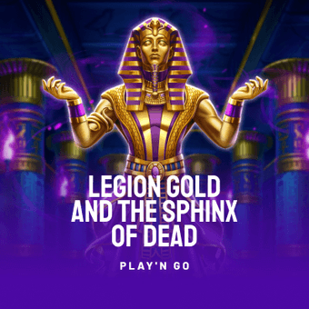  Legion Gold and the Sphinx of Dead