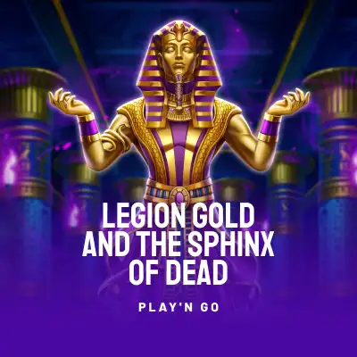  Legion Gold and the Sphinx of Dead