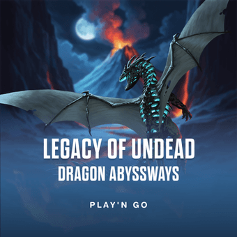 Legacy of Undead Dragon ABYSSWAYS