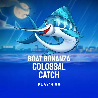 Boat Bonanza Colossal Catch