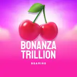 Bonanza Trillion