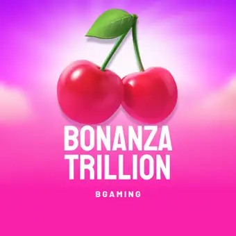 Bonanza Trillion