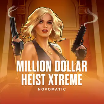 Million Dollar Heist Xtreme