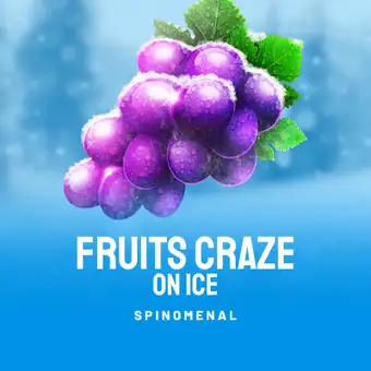 Fruits Craze - On Ice