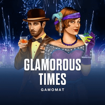 Glamorous Times