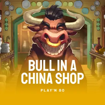 Bull in a China Shop