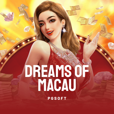 Dreams of Macau