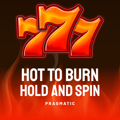 Hot to Burn Hold and Spin