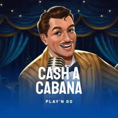 Cash-a-Cabana