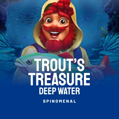 Trout's Treasure - Deep Water