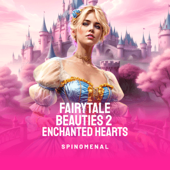 Fairytale Beauties 2 - Enchanted Hearts
