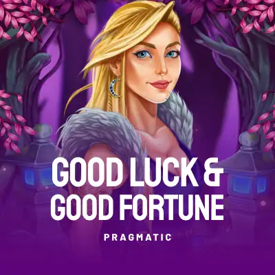 Good Luck & Good Fortune