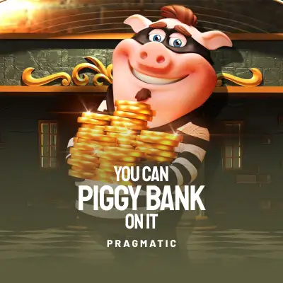 You Can Piggy Bank On It