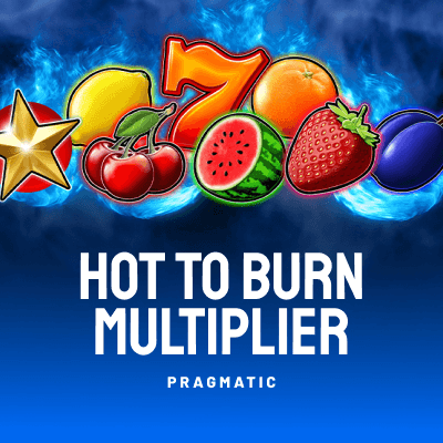 Hot to Burn Multiplier