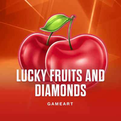 Lucky Fruits and Diamonds