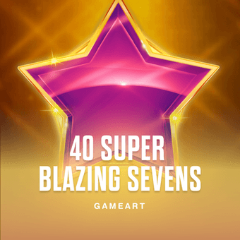 40 Super Blazing Sevens