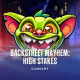 Backstreet Mayhem: High Stakes