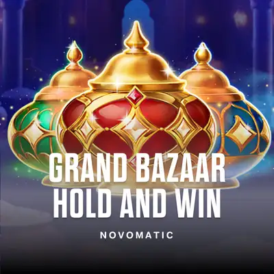 Grand Bazaar Hold and Win