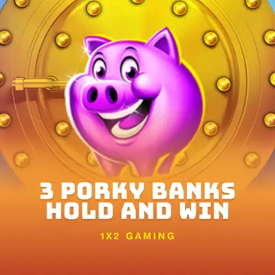 3 Porky Banks Hold and Win