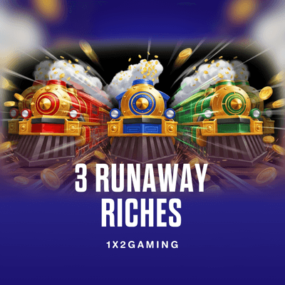 3 Runaway Riches