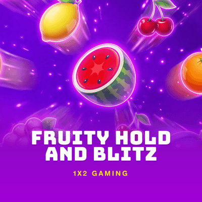 Fruity Hold and Blitz