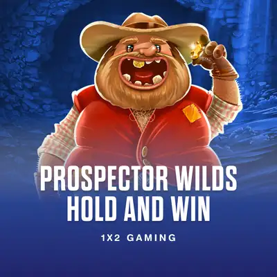 Prospector Wilds Hold and Win