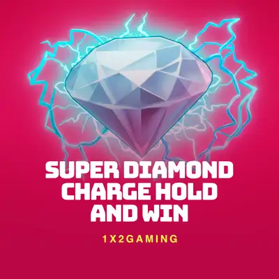 Super Diamond Charge Hold and Win