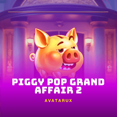 Piggy Pop Grand Affair 2