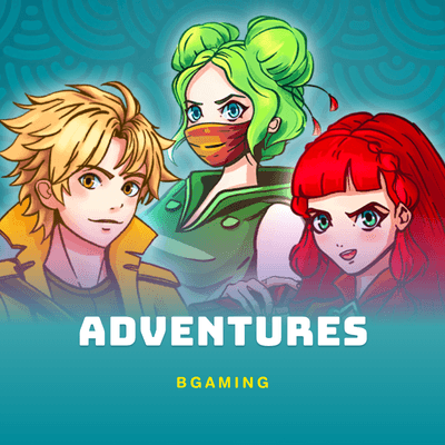 Adventures