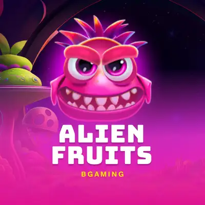 Alien Fruits