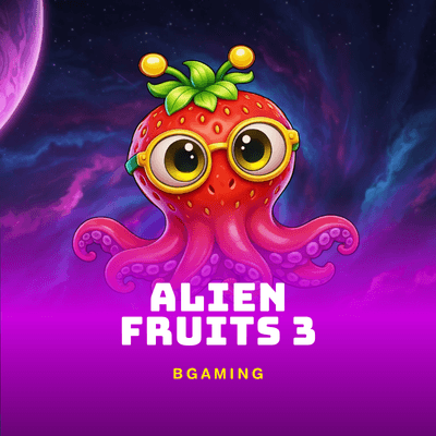 Alien Fruits 3