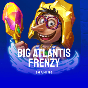 Big Atlantis Frenzy