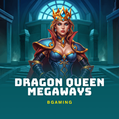 Dragon Queen MEGAWAYS