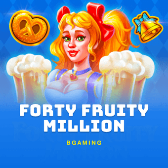 Forty Fruity Million