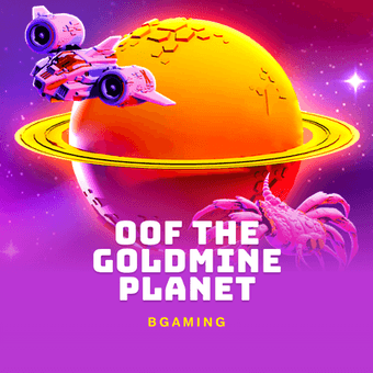 OOF The Goldmine Planet