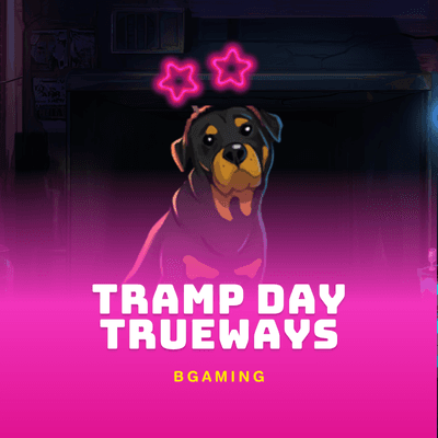 Tramp Day TRUEWAYS