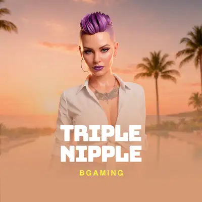 Triple Nipple
