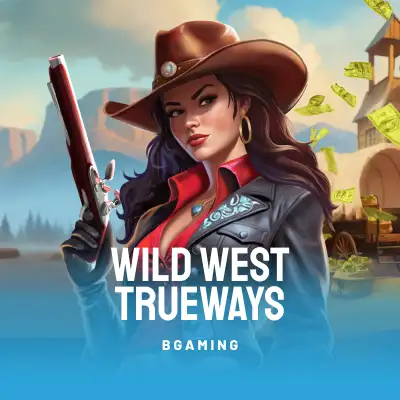 Wild West TRUEWAYS