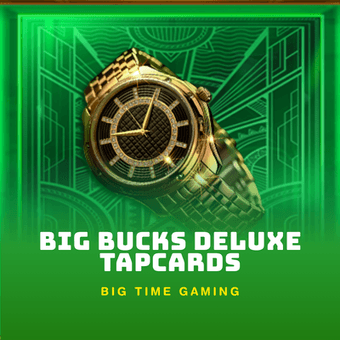 Big Bucks Deluxe Tapcards